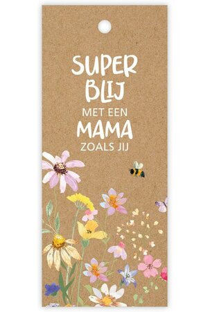 Kadokaartje 'Super blij met een mama'