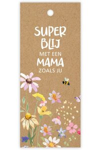 Kadokaartje 'Super blij met een mama'